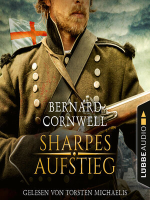 cover image of Sharpes Aufstieg--Sharpe-Reihe, Teil 6